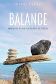 Balance: A Book for Those Who Want to Love God, Others, and Themselves.