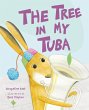 The Tree in My Tuba - Bild 1