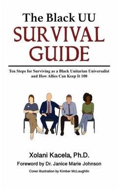 The Black UU Survival Guide - Kacela, Xolani