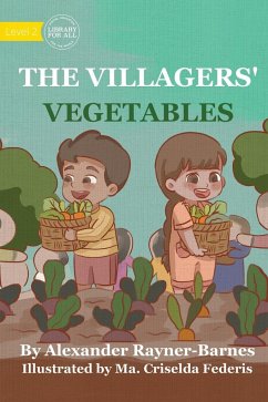 The Villagers' Vegetables - Rayner-Barnes, Alexander