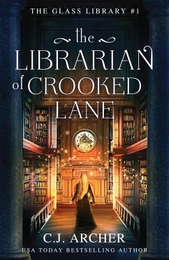 The Librarian of Crooked Lane - Archer, C J