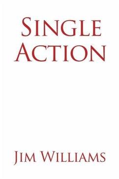 Single Action - Williams, Jim