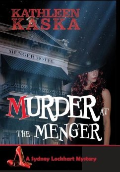 Murder at the Menger - Kaska, Kathleen