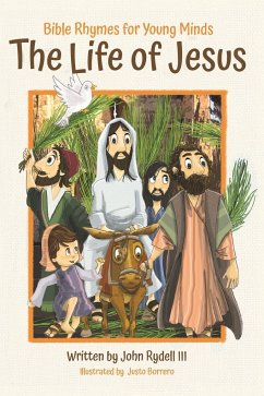 The Life of Jesus - Rydell, John