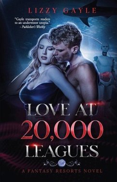 Love at 20,000 Leagues - Gayle, Lizzy