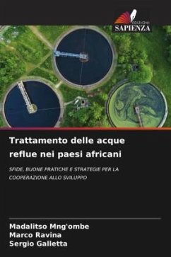 Trattamento delle acque reflue nei paesi africani - Mng'ombe, Madalitso;Ravina, Marco;Galletta, Sergio
