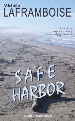 Safe Harbor (Safe Harbor Stories) (eBook, ePUB) - Laframboise, Michèle