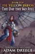 The Day the Sky Fell (The Yellow Hoods,... - Bild 1