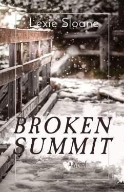 Broken Summit - Sloane, Lexie