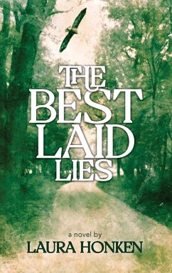 The Best Laid Lies - Honken, Laura