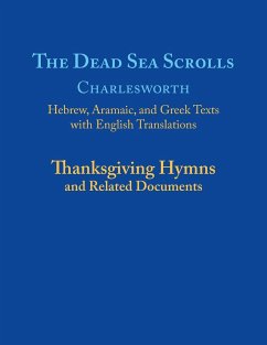 The Dead Sea Scrolls - Charlesworth, James H.