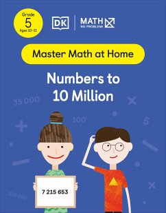 Math - No Problem! Numbers to 10 Million, Grade 5 Ages 10-11 - Math - No Problem!