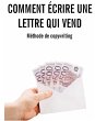 Comment écrire une lettre qui vend - Bild 1