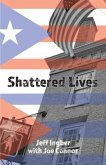 Shattered Lives: Overcoming the Fraunces Tavern Terror