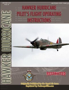 Hawker Hurricane Pilot's Flight Operating Manual - Air Force, Royal