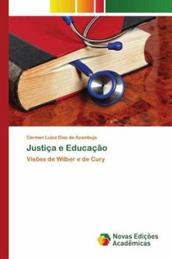 Justiça e Educação - Dias de Azambuja, Carmen Luiza