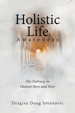 Holistic Life Awareness - Jovanovic, Dragisa Doug