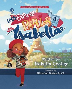 Let's Explore Paris With Isabella - Cooley, Isabella M