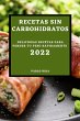 RECETAS SIN CARBOHIDRATOS 2022 - Bild 1
