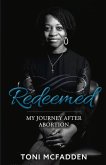 Redeemed: My Journey After Abortion