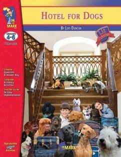 Hotel for Dogs by Lois Duncan, Novel Study: Grades 4-6 - Reed, Nat