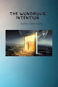The Wondrous Intention - Young, Fawn