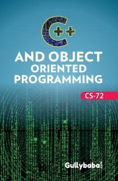 CS-72 C++ and Object Oriented Programming - Saini, A. K.; Tanwar, Arun