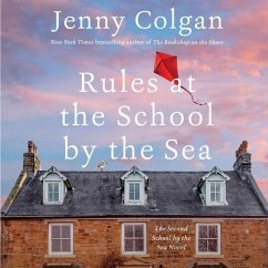 Rules at the School by the Sea: The Second School by the Sea Novel - Colgan, Jenny
