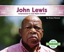 John Lewis: Congressman & Civil Rights Activist - Hansen, Grace