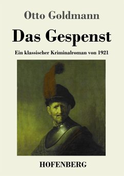 Das Gespenst - Goldmann, Otto