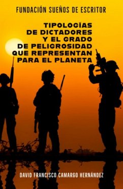 Cover Tipologías de Dictadores y Su Peligrosidad Para El Planeta (eBook, ePUB)