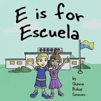E is for Escuela