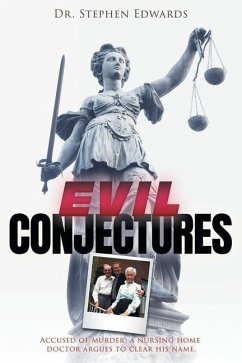 Evil Conjectures - Edwards, Stephen