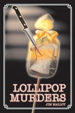 Lollipop Murders - Malloy, Jim