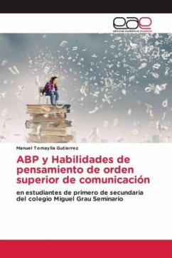 ABP y Habilidades de pensamiento de orden superior de comunicación - Tomaylla Gutierrez, Manuel