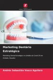 Marketing Dentário Estratégico