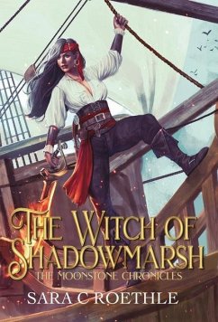 The Witch of Shadowmarsh - Roethle, Sara C