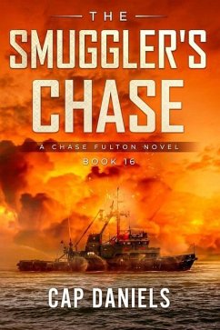 The Smuggler's Chase - Daniels, Cap
