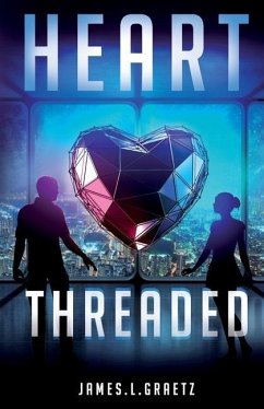 Heart Threaded - Graetz, James L