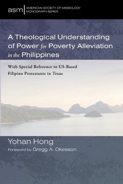 A Theological Understanding of Power for Poverty Alleviation in the Philippines - Hong, Yohan