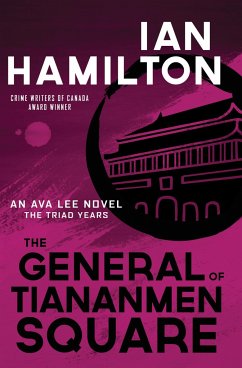 The General of Tiananmen Square - Hamilton, Ian