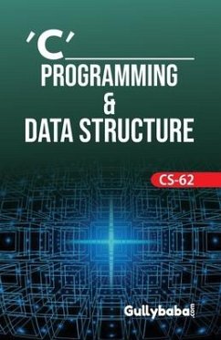 CS-62 C' Programming & Data Structure - Dinesh, Verma; Roy, S.