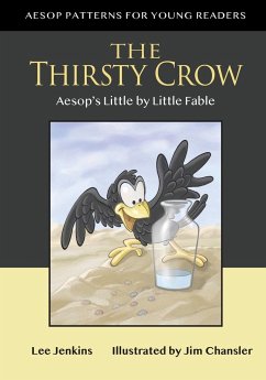 The Thirsty Crow - Jenkins, Lyle Lee; Chansler, Jim