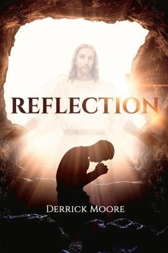 Reflection - Moore, Derrick