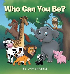 Who Can You Be? - Shaible, Lyn