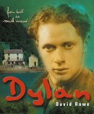 Dylan Thomas: From Fern Hill to Milk Wood