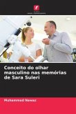 Conceito do olhar masculino nas memórias de Sara Suleri