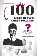 100 Mate in Two Chess Puzzles - Bild 1