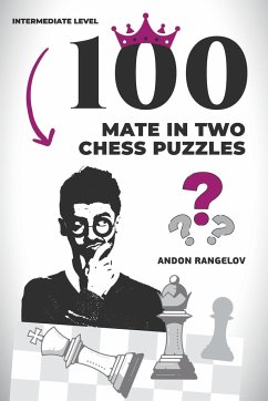 100 Mate in Two Chess Puzzles - Rangelov, Andon