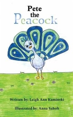 Pete The Peacock - Kaminski, Leigh Ann